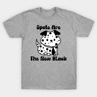 Spots Are The New Black T-Shirt